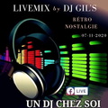 LIVEMIX ZOUK RETRO NOSTALGIE SUR UN DJ CHEZ SOI BY DJ GIL'S LE 07.11.20