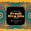 FRESH AFRO HITS MIX VOL 1 - DJ MUSINGA