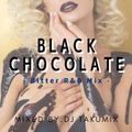 Black Chocolate - Bittet R&B Mix -