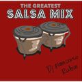 The Greatest Salsa Mix  (Marc Anthony, Gilberto Santa Rosa, Ruben Blades, Tito Nieves & More)
