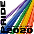 Dj MICHAEL TRILLO - PRIDE 2020
