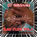 DJ GlibStylez - Raw Flips Vol.4 (Hip Hop Remixes)