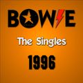 Bowie The Singles 1996.