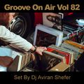 Groove On Air Vol 82