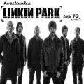 Hostile Hits - Linkin Park part2. Top 10