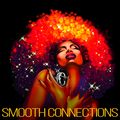 Smooth Connections #209 The Hottest New Soul Tunes on the Planet on floradio.co.uk (15-9-20)