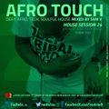 Afro Touch Show Session 24