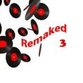 Remaked 3