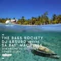 The Bass Society DJ Absurd invite Sa Bat' Machines - 22 Oct 2017 