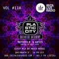 Plastic City Radio show Vol. #118 by Maxie König