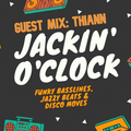 Thiann - Guest Mix JACKIN' O' CLOCK @ Radio DEEA (28 May 2020) + Tracklist