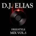 DJ Elias - Freestyle Music Vol.5