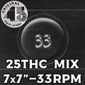25ThC 7x7" Mix - 33 rpm