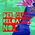 The real reloaded Club No.1- mit Uuuuli und Gewinnspiel für Freikarten am 30.11.!