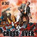 Crossover #247 - FCBD VF 2020 / Harley Quinn / Intégrales Marvel / Sale Week End / La Plateforme