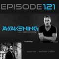 Awakening Episode 121 with a second hour guest mix from Matan Caspi