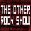 The Organ Presents The Other Rock Show - 3rd February 2019