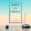 George Tsokas - Johny In Greece