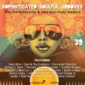 Sophisticated Soulful Grooves Volume 39 (7/9/2020)
