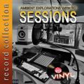 Sessions 004 - VINYL - Artificial Owl Recordings