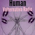 Human [with Valternativa Radio]