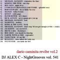 DJ ALEX C - Nightgrooves 541 house funky (Dario Caminita revibe part 2) 2020