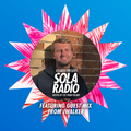 Solardo Presents Sola Radio 033