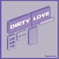 Dirty Love 014 - Jamblu [28-08-2018]