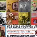 129- Old Time Country Shots (24 Marzo 2018)