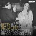 Betty invite Riz La Teef - 27 Octobre 2015