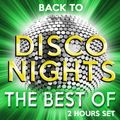 Back to Disco Nights  [The Best Of]