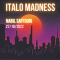 Nabil Saffouri - #6 Italo Madness (27-10-2022)