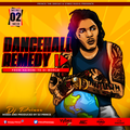 DJ PRINCE - DANCEHALL REMEDY (VYBEZ RADIO MIX) 002