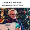 'Sunday Blend' - Graeme Fisher for Amateurism Radio (Christmas Staycation 27/12/2020)
