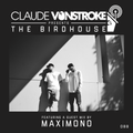 Claude VonStroke presents The Birdhouse 088