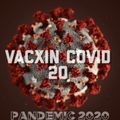 VACXIN COVID 20 - ĐẠI DỊCH 2020
