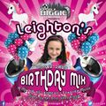 Leighton's Birthday Mix 2020