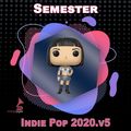 Semester | Indie Pop | DJ Mikey