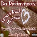 Happy Mother's Day 2022 / Lover's Rock Mix