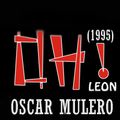 OSCAR MULERO - Live @ OH !! León (1995)