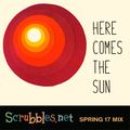 Here Comes the Sun: Scrubbles.net Spring 2017 Mix