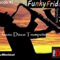 ArCee - Funky Friday part 45 (Classic Disco Trumpets)