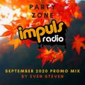 EVEN STEVEN - PartyZone @ RADIO IMPULS - 2020 September Promo Mix