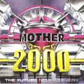 MOTHER MIX 2000