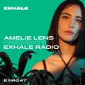 Amelie Lens presents Exhale Radio - EXRO47