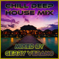 Chill Deep House Mix