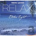Blank & Jones - Relax Edition Eight