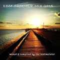 EDM 2015 SUMMER MIX