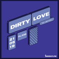 Dirty Love 033 - Jamblu [21-05-2019]