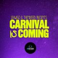 LEHWEGO & theMiXfeed.com Present Carnival is Coming Vol 2 (by DJ Prezzi)